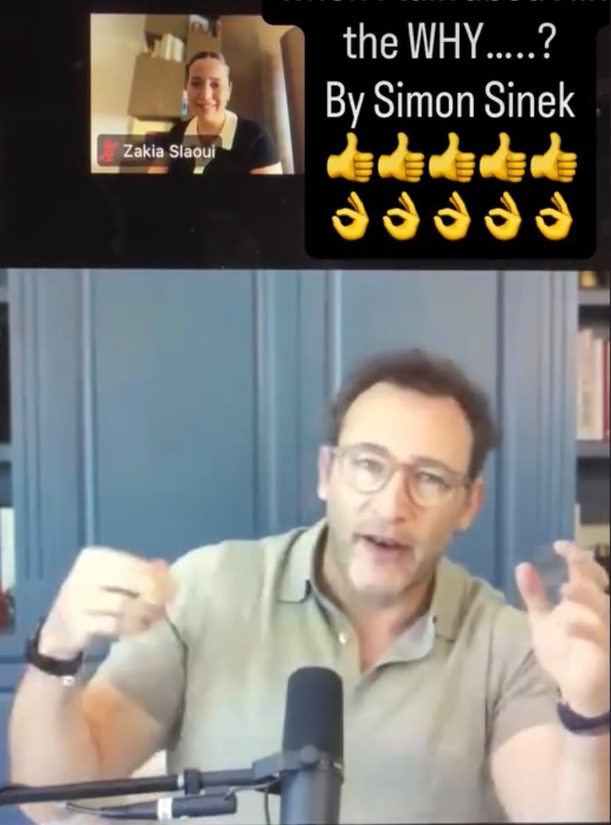 Session live de Zakia Slaoui avec Simon Sinek autour du WHY.